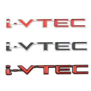3D אותיות מתכת אני VTEC לוגו האחוריים תא המטען בצד הפגוש סמל התג מדבקה הונדה i-vtec האזרחית הסכם העיר ג ' אז CRV תובנה