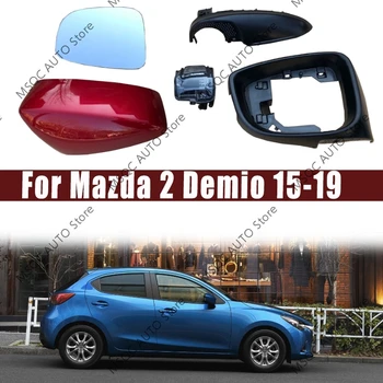 עבור מאזדה 2 Demio 2015-2019 המכונית המראה האחורית אביזרים המראה בצד התחתון לכסות את המראה האחורית מסגרת דיור להפוך אות