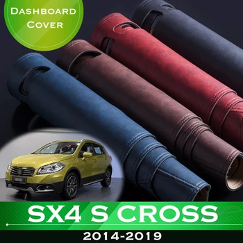 על סוזוקי SX4 S Cross 2014-2019 אנטי סליפ לוח המחוונים במכונית להימנע אור משטח נגינה פלטפורמה השולחן כיסוי עור דאש מחצלת